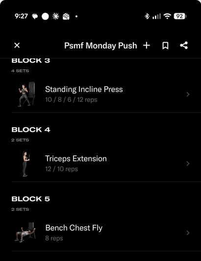 Claude's edited Monday push workout in Tonal, with Standing Incline Press in place of the flys